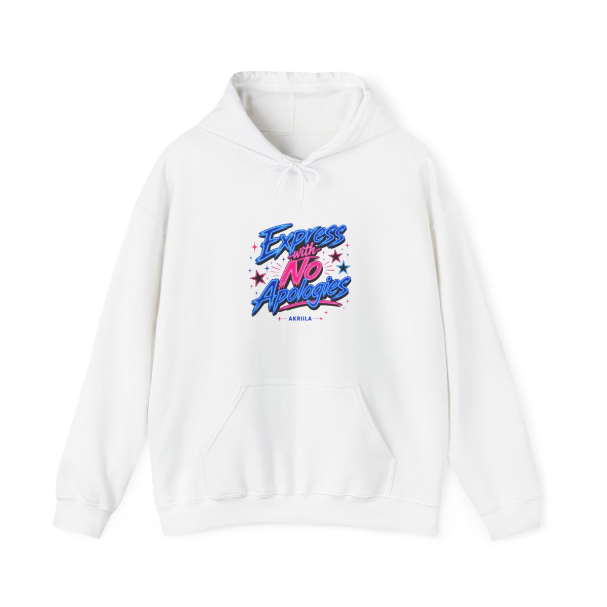 Akriila "Express with No Apologies" Hoodie - Official hoodies merchandise